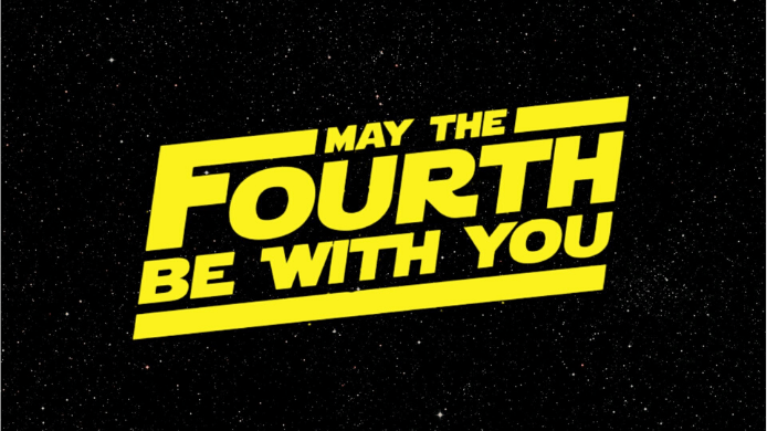 May the Fourth be with&nbsp;you!